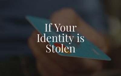 If Your Identity is Stolen