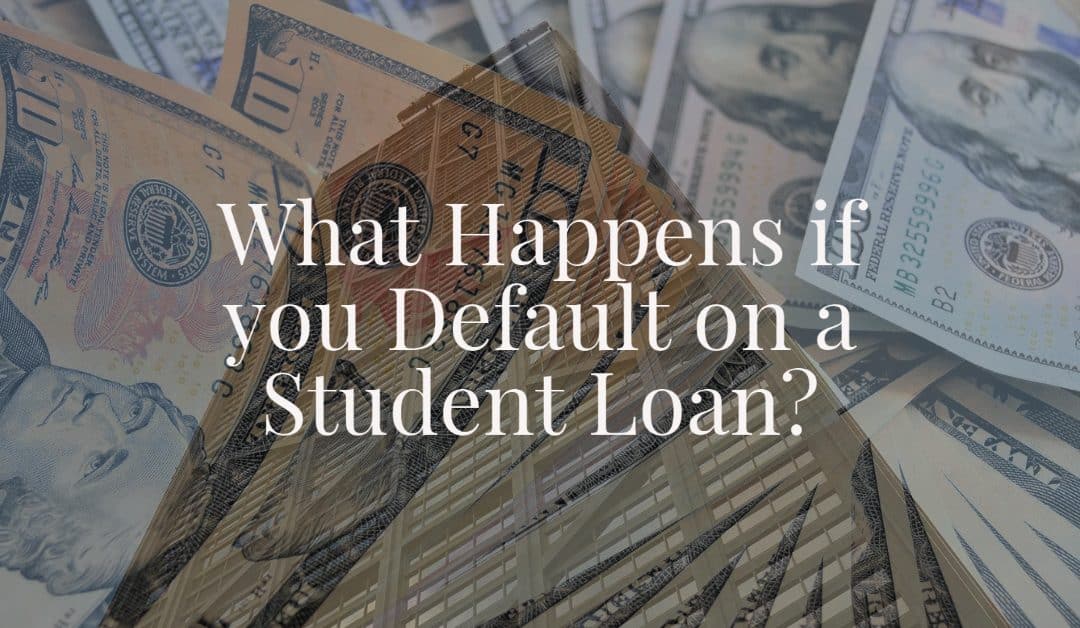 What Happens if you Default on a Student Loan?