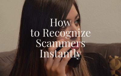 How to Recognize Scammers Instantly