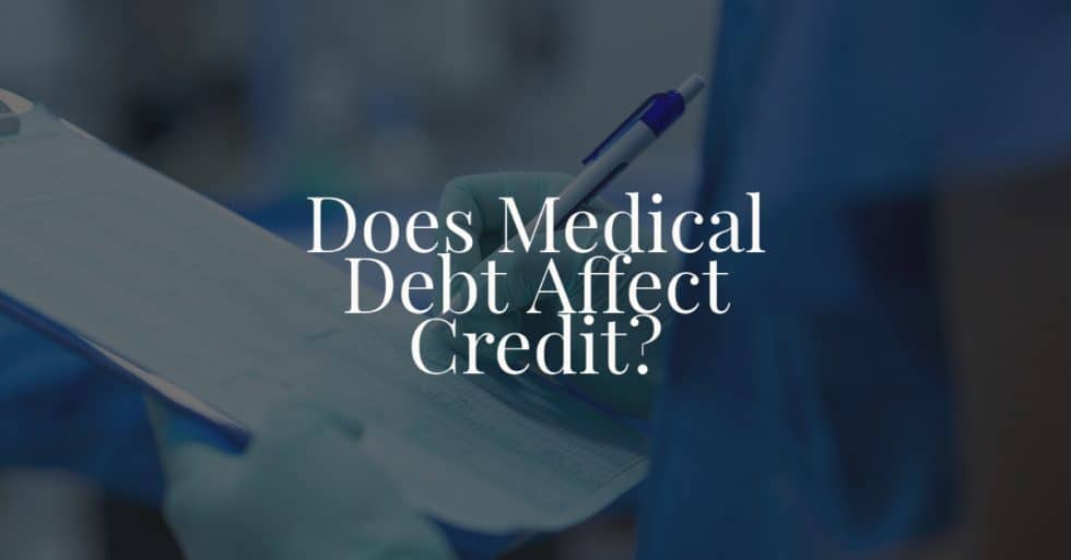 does-medical-debt-affect-credit-lawzebra-attorneys