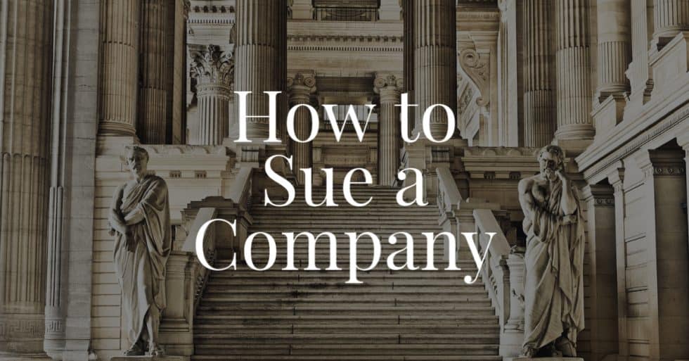 How to Sue a Company Law Zebra Consumer Rights Attorneys Network